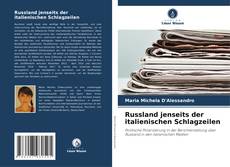 Buchcover von Russland jenseits der italienischen Schlagzeilen