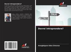 Bookcover of Dovrei intraprendere?