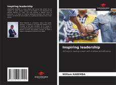 Couverture de Inspiring leadership