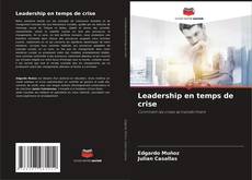 Buchcover von Leadership en temps de crise