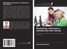 Portada del libro de Marketing relacional y satisfacción del cliente