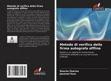 Metodo di verifica della firma autografa offline kitap kapağı