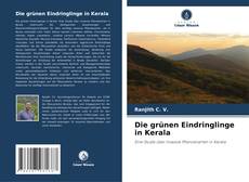 Buchcover von Die grünen Eindringlinge in Kerala