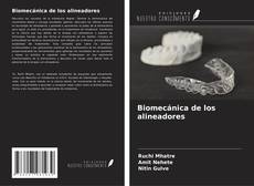 Portada del libro de Biomecánica de los alineadores