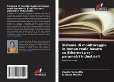 Sistema di monitoraggio in tempo reale basato su Ethernet per i parametri industriali的封面