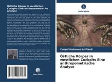 Buchcover von Östliche Körper in westlichen Cockpits Eine anthropometrische Analyse