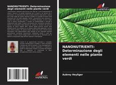 Обложка NANONUTRIENTI: Determinazione degli elementi nelle piante verdi