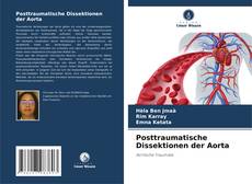 Buchcover von Posttraumatische Dissektionen der Aorta