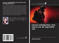 Portada del libro de Cascos inteligentes: Una nueva era de seguridad vial