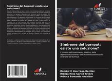 Couverture de Sindrome del burnout: esiste una soluzione?