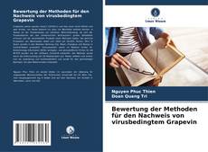 Buchcover von Bewertung der Methoden für den Nachweis von virusbedingtem Grapevin