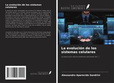 Portada del libro de La evolución de los sistemas celulares