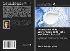 Couverture de Verificación de la adulteración de la leche vendida en Assis/SP