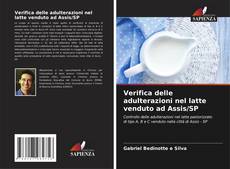 Couverture de Verifica delle adulterazioni nel latte venduto ad Assis/SP