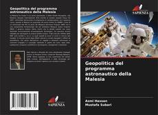 Geopolitica del programma astronautico della Malesia的封面