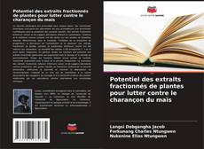 Capa do livro de Potentiel des extraits fractionnés de plantes pour lutter contre le charançon du maïs 