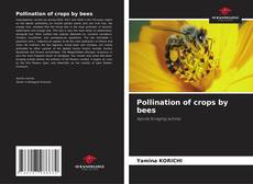 Buchcover von Pollination of crops by bees