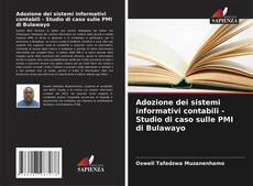 Couverture de Adozione dei sistemi informativi contabili - Studio di caso sulle PMI di Bulawayo