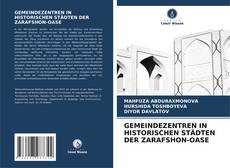 Buchcover von GEMEINDEZENTREN IN HISTORISCHEN STÄDTEN DER ZARAFSHON-OASE