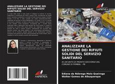 Bookcover of ANALIZZARE LA GESTIONE DEI RIFIUTI SOLIDI DEL SERVIZIO SANITARIO