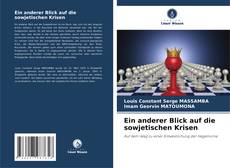 Buchcover von Ein anderer Blick auf die sowjetischen Krisen