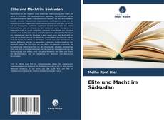 Buchcover von Elite und Macht im Südsudan