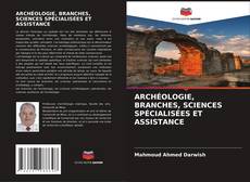 Buchcover von ARCHÉOLOGIE, BRANCHES, SCIENCES SPÉCIALISÉES ET ASSISTANCE