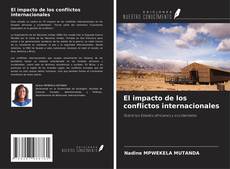 Portada del libro de El impacto de los conflictos internacionales