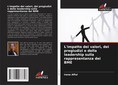 Couverture de L'impatto dei valori, dei pregiudizi e della leadership sulla rappresentanza dei BME