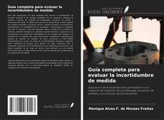 Couverture de Guía completa para evaluar la incertidumbre de medida