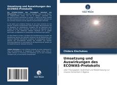 Buchcover von Umsetzung und Auswirkungen des ECOWAS-Protokolls