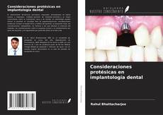 Portada del libro de Consideraciones protésicas en implantología dental