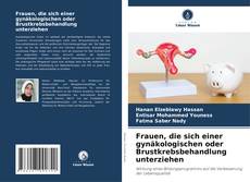 Buchcover von Frauen, die sich einer gynäkologischen oder Brustkrebsbehandlung unterziehen