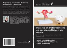 Couverture de Mujeres en tratamiento de cáncer ginecológico y de mama