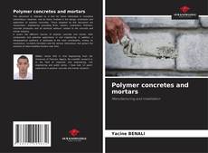 Buchcover von Polymer concretes and mortars