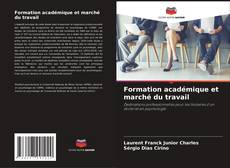 Copertina di Formation académique et marché du travail