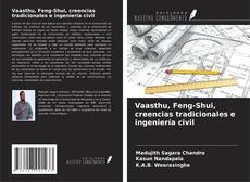 Portada del libro de Vaasthu, Feng-Shui, creencias tradicionales e ingeniería civil