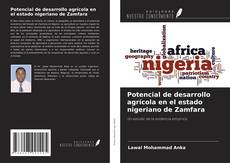 Portada del libro de Potencial de desarrollo agrícola en el estado nigeriano de Zamfara