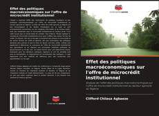 Buchcover von Effet des politiques macroéconomiques sur l'offre de microcrédit institutionnel