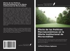 Couverture de Efecto de las Políticas Macroeconómicas en la Oferta Institucional de Microcréditos