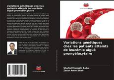 Portada del libro de Variations génétiques chez les patients atteints de leucémie aiguë promyélocytaire