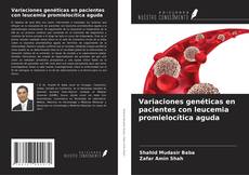 Couverture de Variaciones genéticas en pacientes con leucemia promielocítica aguda