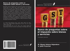 Portada del libro de Banco de preguntas sobre el impuesto sobre bienes y servicios