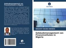 Buchcover von Gebäudemanagement von Finanzinstituten in Nigeria