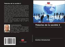 Buchcover von Théories de la société 3