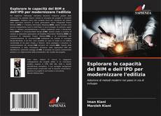 Portada del libro de Esplorare le capacità del BIM e dell'IPD per modernizzare l'edilizia