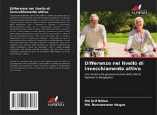 Couverture de Differenze nel livello di invecchiamento attivo