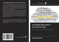 Couverture de Tecnología Blockchain y servicios en línea