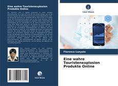 Portada del libro de Eine wahre Touristenexplosion Produkte Online