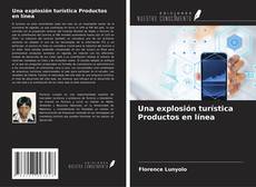 Buchcover von Una explosión turística Productos en línea